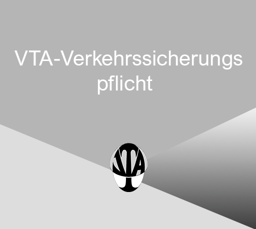 VTA - Verkehrssicherungspflicht